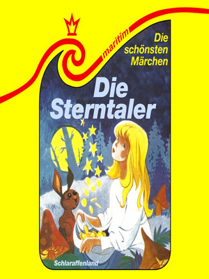 cover image of Die Sterntaler / Das Märchen vom Schlaraffenland